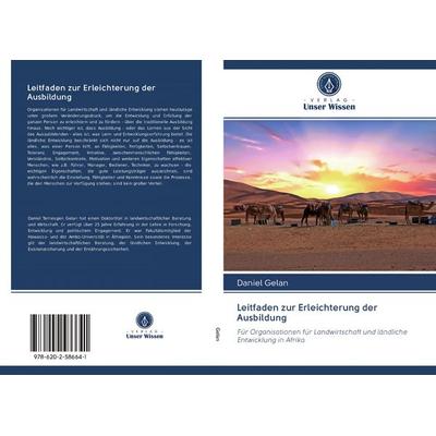 Leitfaden zur Erleichterung der Ausbildung, Taschenbuch von Daniel Gelan, BoD - Books on Demand, 978-620-2-58664-1