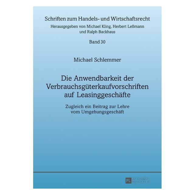 Peter Lang Schlemmer:Die Anwendbarkeit der Verbrau (Deutsch, Hardcover, Michael Schlemmer) (67838863)