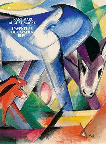 Franz Marc, August Macke : l'aventure du Cavalier bleu - Preis vom 30.09.2026 09:01:18 h