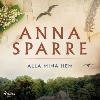 Alla mina hem - Anna Sparre, Audio, 9788711836309