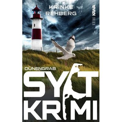 SYLTKRIMI Dünengrab, Taschenbuch von Krinke Rehberg, Kampenwand, 978-3-9866012-1-8