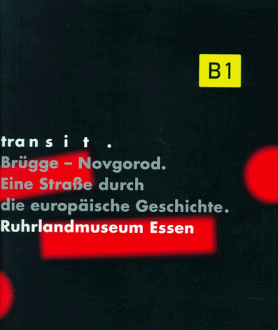 Ferdinand Seibt - Transit. Brügge - Novgorod. Eine Straße durch die europäische Geschichte - Preis vom 11.10.2026 15:43:13 h