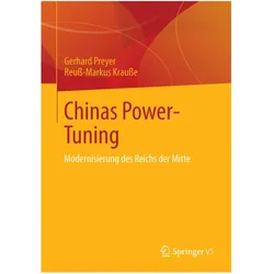 Chinas Power-Tuning, Fachbücher von Gerhard Preyer, Reuss-Markus Krausse