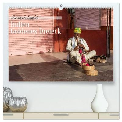 Indien Goldenes Dreieck (hochwertiger Premium Wandkalender 2027 DIN A2 quer), Kunstdruck in Hochglanz