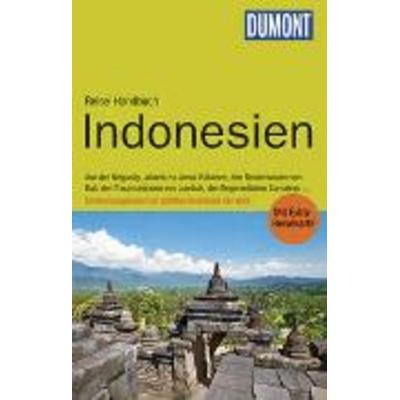 DuMont Reise-Handbuch Reiseführer Indonesien, Taschenbuch von Roland Dusik, DuMont Reiseverlag
