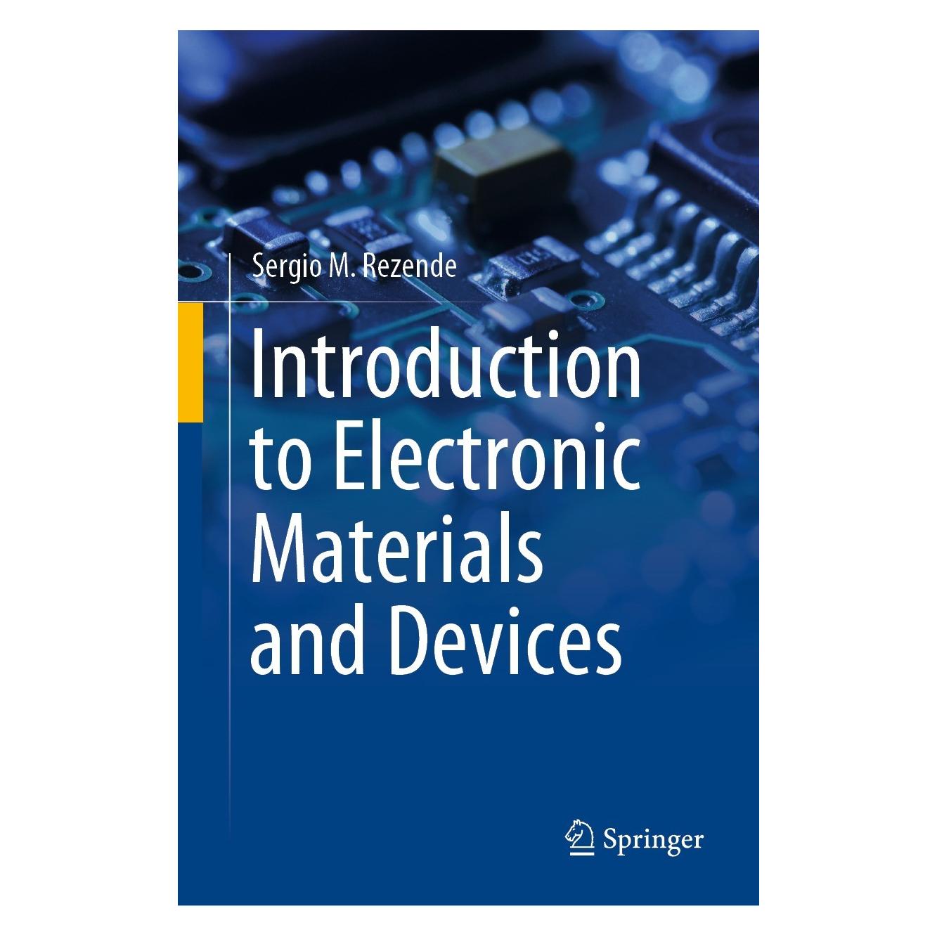 Springer Introduction to Electronic Materials and Devices (Englisch, Hardcover, Sergio M. Rezende) (9783030817718)