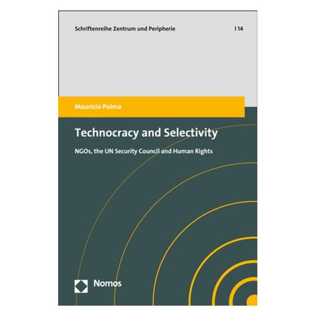Nomos Technocracy and Selectivity (Englisch, Softcover, Maurício Palma) (56084700)