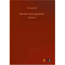 Künstler-Monographien, Belletristik von H. Knackfuss