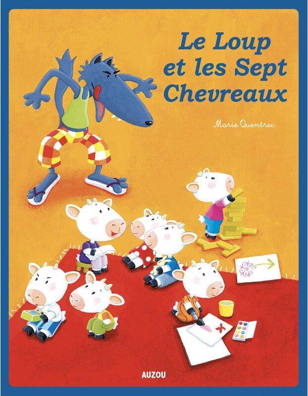 Album : Le loup et les sept chevreaux - Auzou