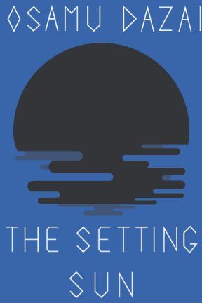 Osamu Dazai - The Setting Sun - Preis vom 15.10.2026 23:06:25 h
