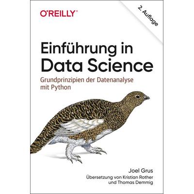 Einführung in Data Science, Taschenbuch von Joel Grus, O'Reilly; 978-3-96009-123-3
