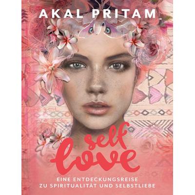 Self-Love, Taschenbuch von Akal Pritam, Irisiana