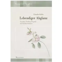 Lebendiger Abglanz, Fachbücher von Claudia Keller