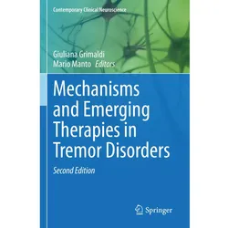 Mechanisms and Emerging Therapies in Tremor Disorders, Fachbücher