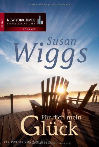 Susan Wiggs - Für dich mein Glück - Preis vom 05.10.2026 03:47:11 h