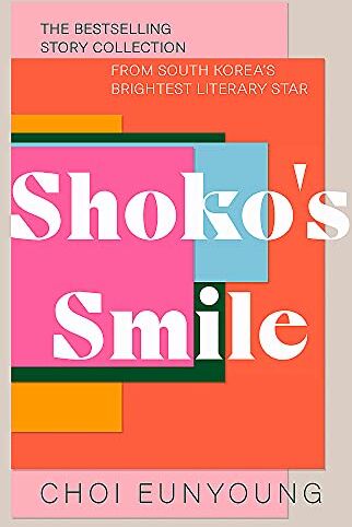 Choi Eunyoung - Shoko's Smile - Preis vom 30.09.2026 09:01:18 h