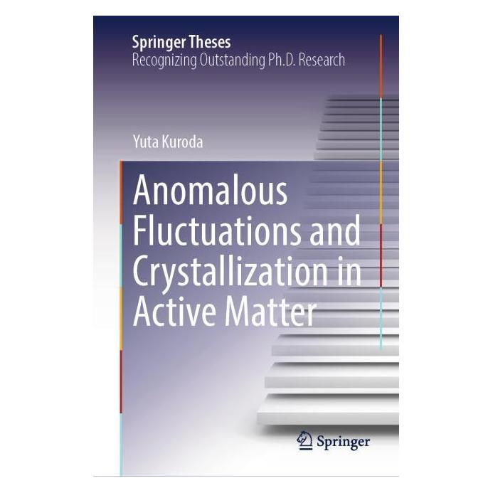 Springer Anomalous Fluctuations and Crystallization in Active Matter (Englisch, Hardcover, Yuta Kuroda) (67991491)