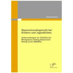 Depressionsdiagnostik bei Kindern und Jugendlichen, Fachbücher von Susanne Schwarz