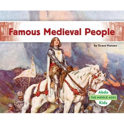 Famous Medieval People, Gebundene Ausgabe von Grace Hansen, Abdo Group