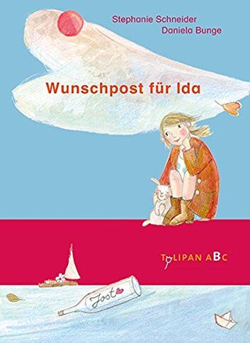 Stephanie Schneider - Wunschpost für Ida (Tulipan ABC) - Preis vom 14.10.2026 23:07:16 h