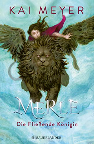 Kai Meyer - Merle. Die Fließende Königin: Merle-Zyklus 1 - Preis vom 19.10.2026 19:33:35 h
