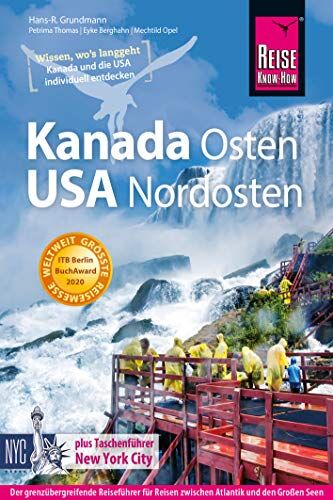 Hans-R. Grundmann - Reise Know-How Reiseführer Kanada Osten / USA Nordosten - Preis vom 09.10.2026 07:28:09 h