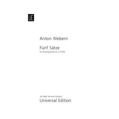 Webern, A: 5 Sätze -