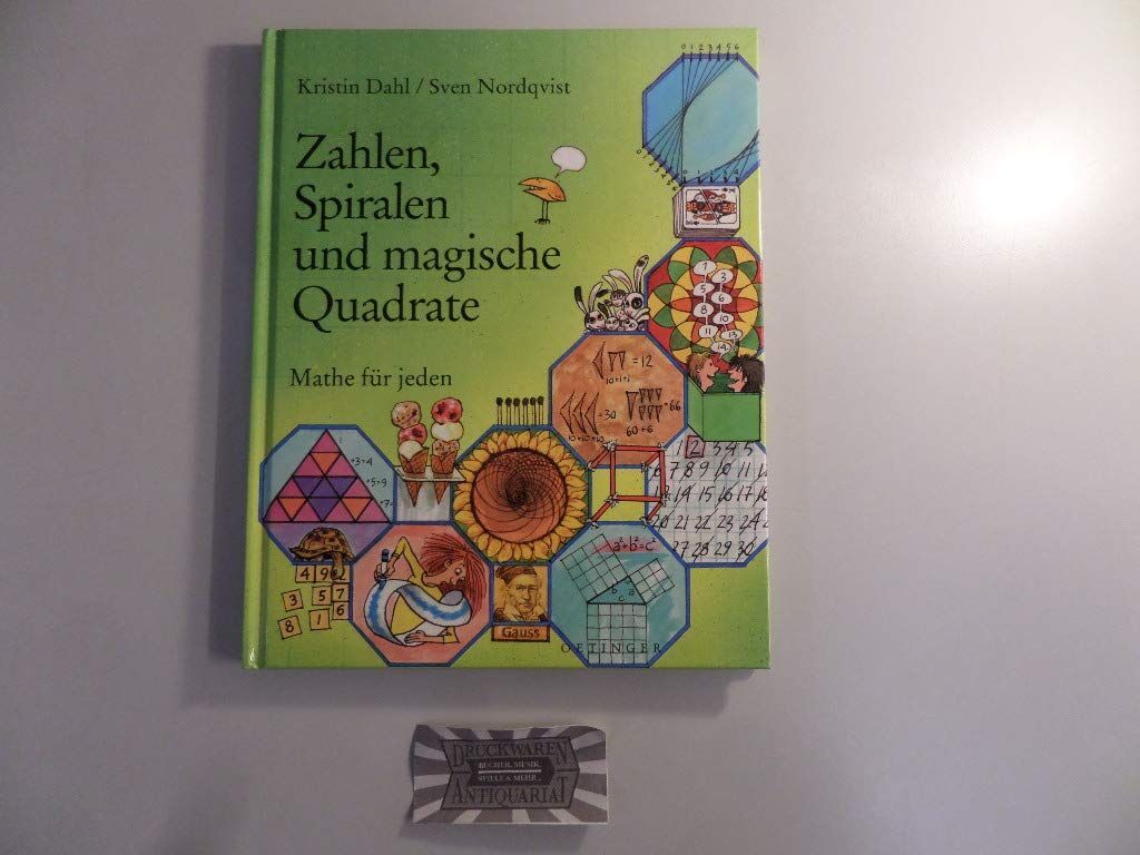 Kristin Dahl - Zahlen, Spiralen und magische Quadrate: Mathe für jeden - Preis vom 05.10.2026 03:47:11 h