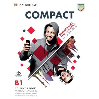 Compact Preliminary for schools, Taschenbuch von Sue Elliott,Amanda Thomas, Klett Sprachen GmbH, 978-3-12-540506-6