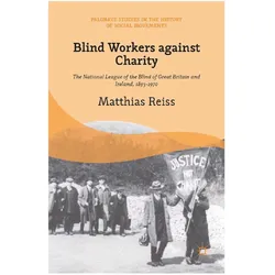 Blind Workers against Charity, Fachbücher von M. Reiss