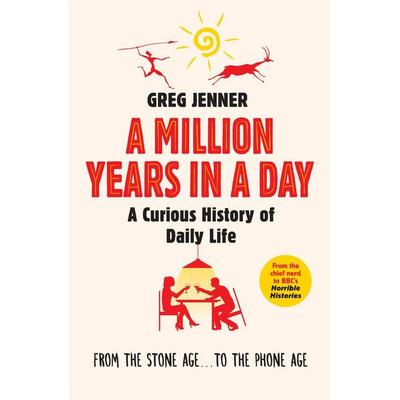 A Million Years in a Day, Taschenbuch von Greg Jenner, Orion Publishing Group