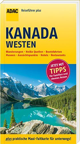 Heike Wagner - ADAC Reiseführer plus Kanada Westen: mit Maxi-Faltkarte zum Herausnehmen - Preis vom 05.10.2026 03:47:11 h