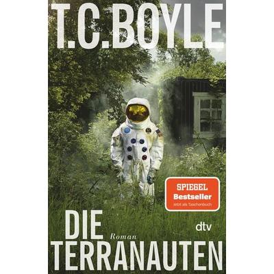 Die Terranauten, Taschenbuch von T. C. Boyle, dtv