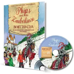 Phips und die Zauberlinse im Mittelalter, Schulbücher von Mirjam A. Gygax