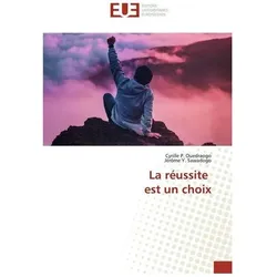 La réussite est un choix, Schulbücher von Jérôme Y. Sawadogo, Cyrille P. Ouedraogo, Cyrille P Ouedraogo, Jérme Y Sawadogo