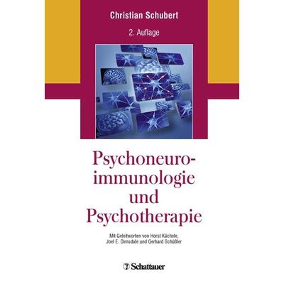 Psychoneuroimmunologie und Psychotherapie, Gebundene Ausgabe von , Schattauer, 978-3-608-43046-2