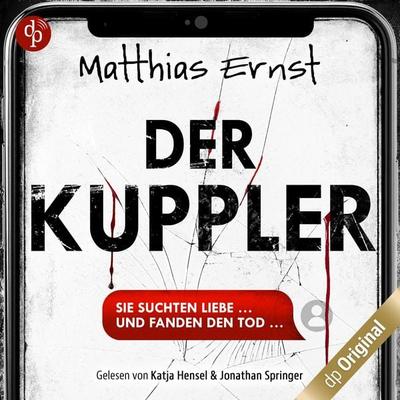 Der Kuppler - Matthias Ernst, Audio, 9783989982802