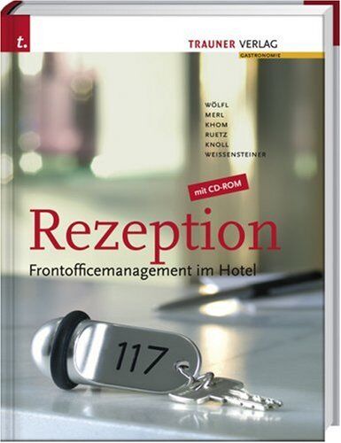 Peter Wölfl - Rezeption: Frontofficemanagement im Hotel - Preis vom 02.10.2026 23:42:20 h