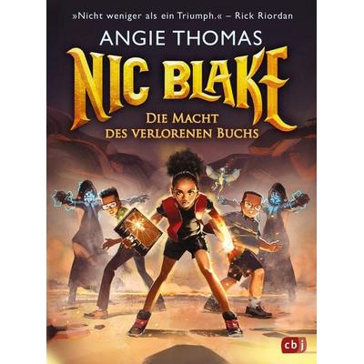 Nic Blake – Die Macht des verlorenen Buchs, Gebundene Ausgabe von Angie Thomas, CBJ, 978-3-570-18132-4