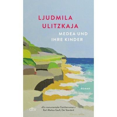 Medea und ihre Kinder, Taschenbuch von Ljudmila Ulitzkaja, dtv, 978-3-423-14854-2