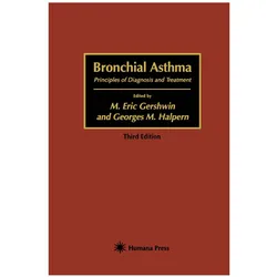 Bronchial Asthma, Fachbücher von M. E. Gershwin, Georges M. Halpern, Eric Gershwin