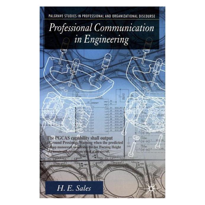Palgrave Macmillan Uk Professional Communication in Engineering (Englisch, H. Sales, 2006) (63353628)