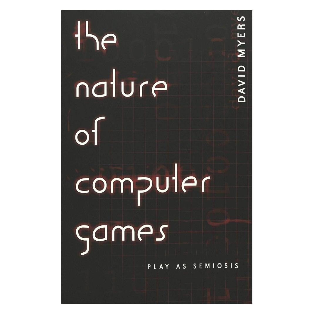 Peter Lang The Nature of Computer Games (Englisch, Softcover, David Myers) (56032020)