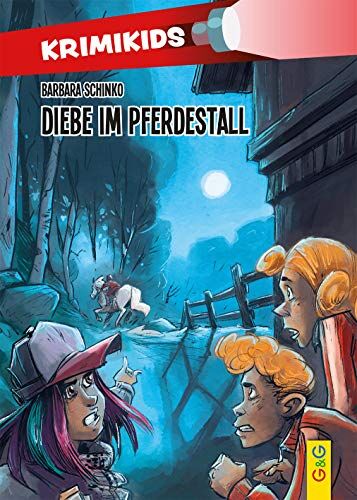 Barbara Schinko - KrimiKids/Diebe im Pferdestall (KrimiKids / Lesemotivation mit einem jungen österreichischen AutorInnenteam) - Preis vom 12.10.2026 11:37:12 h