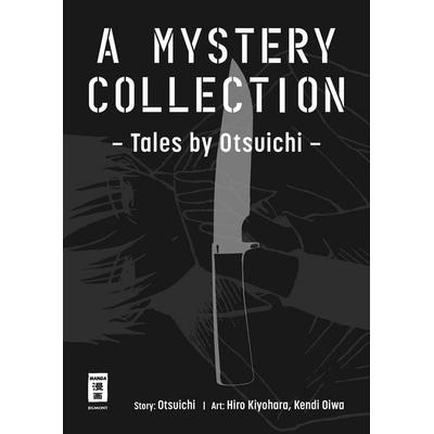 A Mystery Collection, Gebundene Ausgabe von Kenji Ooiwa,Hiro Kiyohara,Otsuichi, Egmont Manga, 978-3-7704-4357-4
