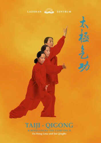 QingBo Sui - Taiji - Qigong 18 Bewegungen: Teil 1 und Teil 2 - Preis vom 30.09.2026 09:01:18 h