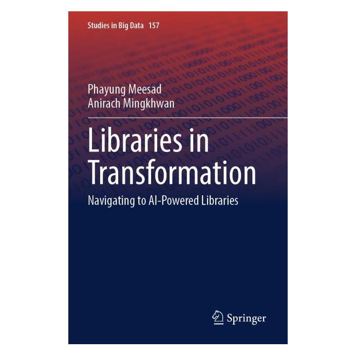 Springer Libraries in Transformation (Englisch, Phayung Meesad) (69126073)