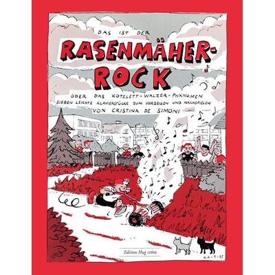Der Rasenmäher-Rock oder das Kotelett-Walzer Phänomen -