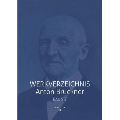 Werkverzeichnis Anton Bruckner -