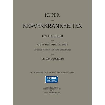 Klinik der Nervenkrankheiten, Taschenbuch von Leo Jacobsohn,Georg Klemperer, Springer Berlin, 978-3-662-34268-8